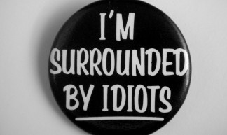 1983 I'm Surrounded By Idiots Pin - JD Hancock