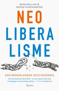 Uitgeverij Boom boekomslag Neoliberalisme een Nederlandse geschiedenis